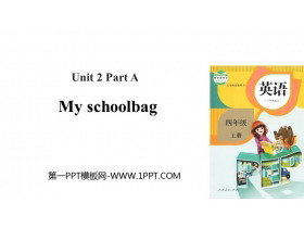 《My schoolbag》Part A PPT课件(第2课时)