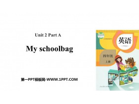 《My schoolbag》Part A PPT课件(第3课时)
