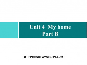 《My home》Part B PPT习题课件