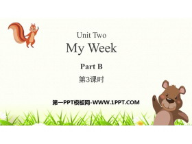 《My week》PartB PPT课件(第3课时)
