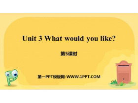 《What would you like?》PPT课件(第5课时)