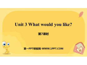 《What would you like?》PPT课件(第7课时)