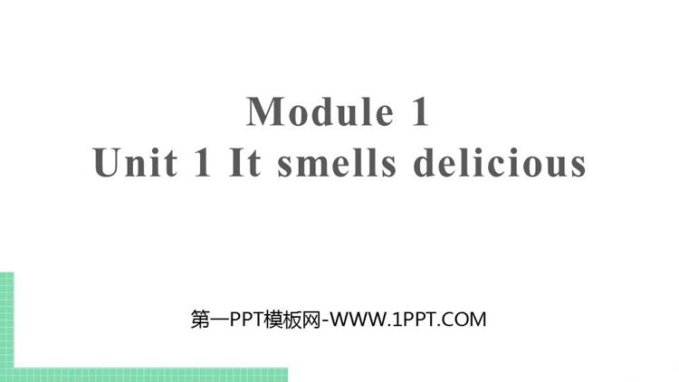 《It smells deliciou》Feelings and impressions PPT课件下载