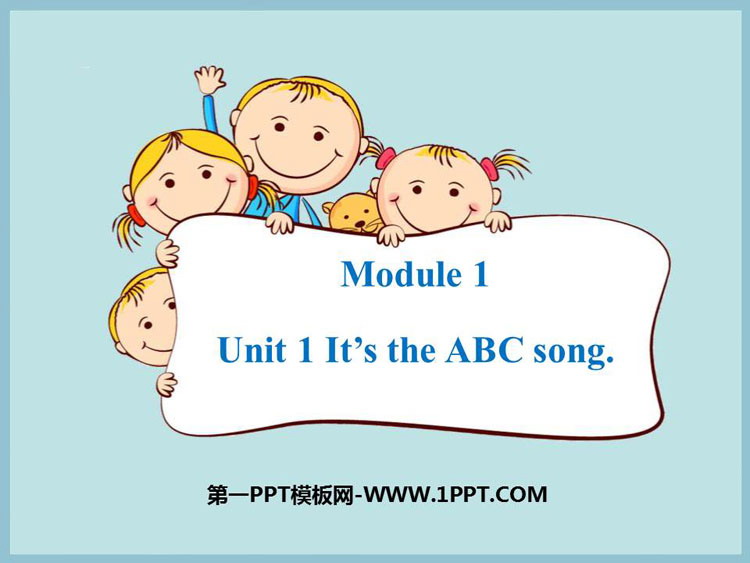 《It\s the ABC song》PPT课件下载