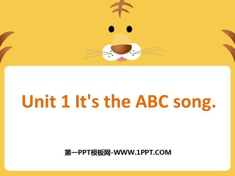《It\s the ABC song》PPT精品课件