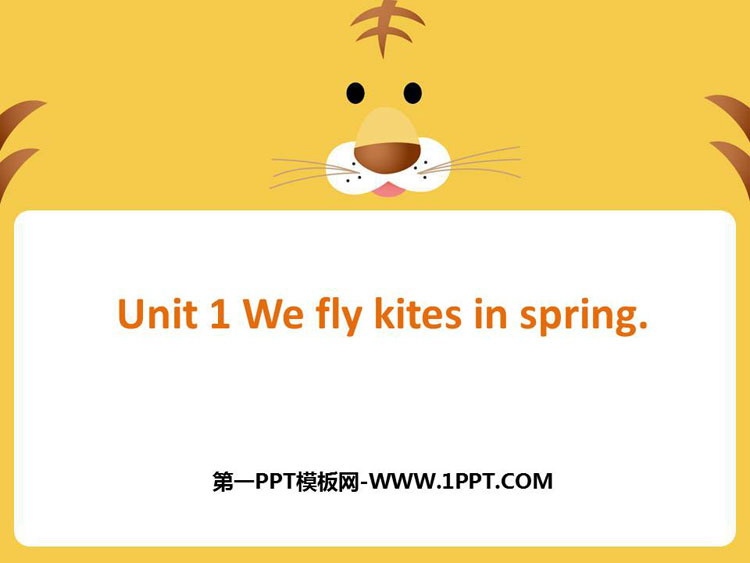 《We fly kites in spring》PPT课件下载