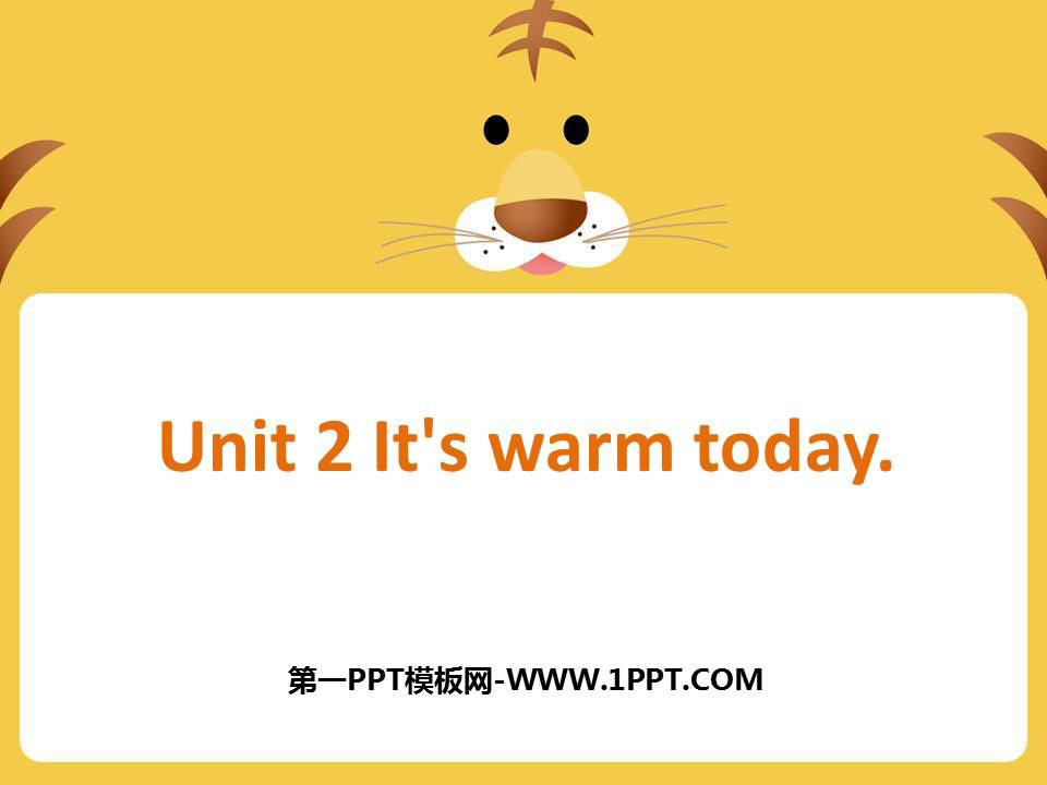 《It\s warm today》PPT课件下载