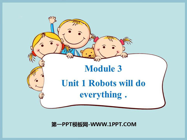 《Robots will do everything》PPT教学课件