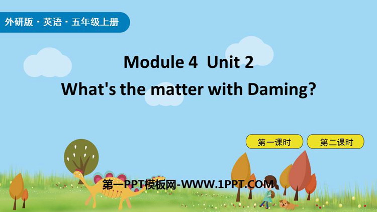 《What\s the matter with Daming?》PPT教学课件