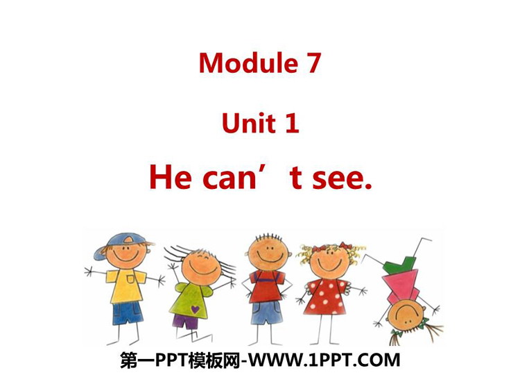 《He can\t see》PPT教学课件