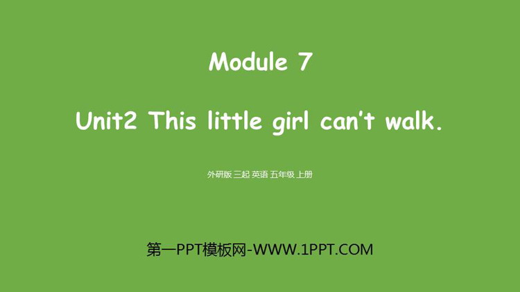 《This little girl can\t walk》PPT教学课件