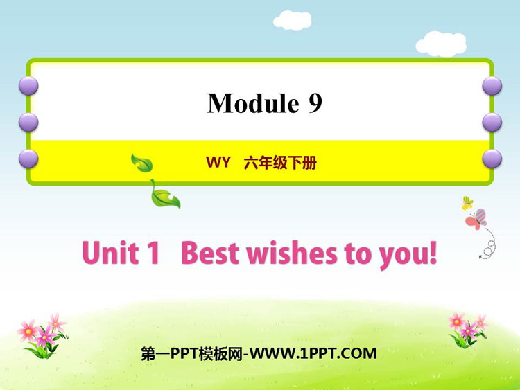 《Best Wishes to you》PPT课件下载