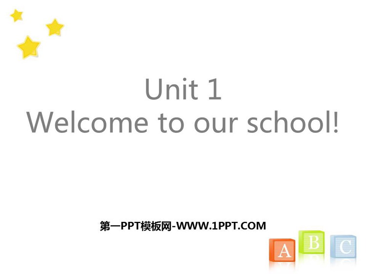 《Welcome to our school》PPT课件下载