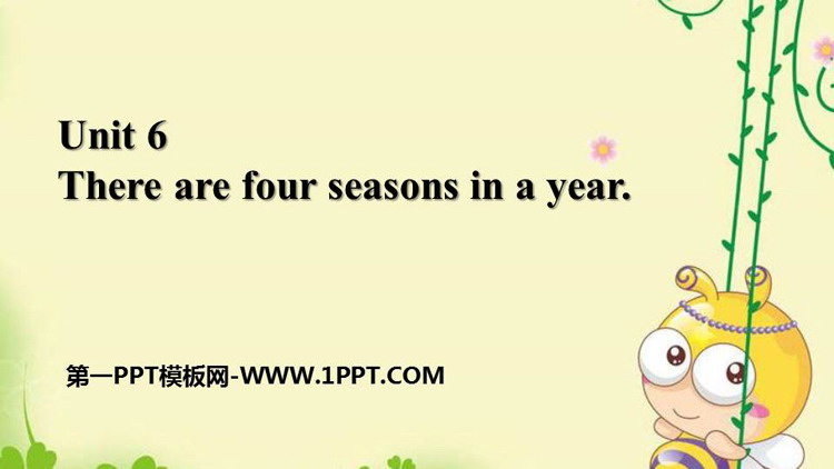 《There are four seasons in a year》PPT教学课件