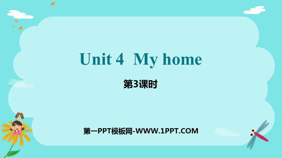 《My home》PPT课件(第3课时)