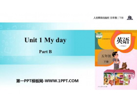 《My day》PartB PPT(第1课时)