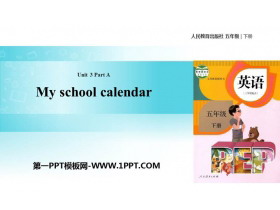 《My school calendar》PartA PPT(第2课时)