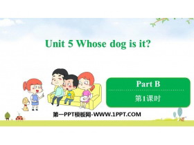 《Whose dog is it?》PartB PPT课件(第1课时)