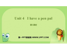 《I have a pen pal》PPT课件(第1课时)