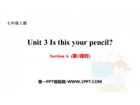 《Is This Your Pencil?》SectionA PPT课件(第1课时)