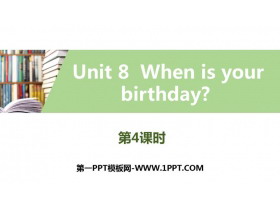 《When is your birthday?》PPT习题课件(第4课时)