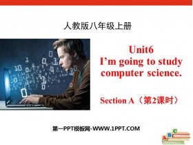 《I/m going to study computer science》SectionA PPT(第2课时)