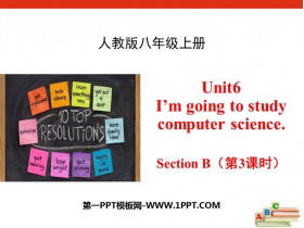 《I/m going to study computer science》SectionB PPT(第3课时)