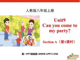 《Can you come to my party?》SectionA PPT(第1课时)