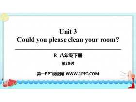 《Could you please clean your room?》PPT课件(第2课时)