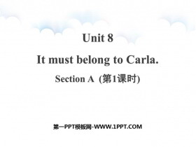 《It must belong to Carla》SectionA PPT课件(第1课时)