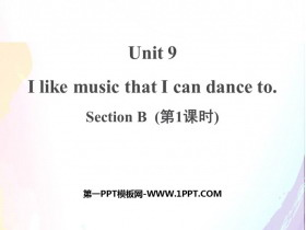 《I like music that I can dance to》SectionB PPT课件(第1课时)