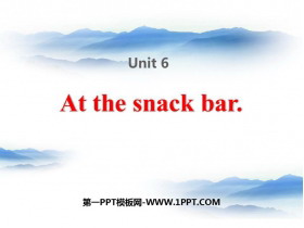 《At the snack bar》PPT下载