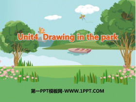 《Drawing in the park》PPT课件
