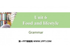 《Food and lifestylee》Grammar PPT习题课件