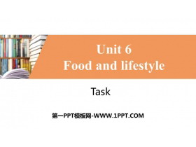 《Food and lifestylee》Task PPT习题课件