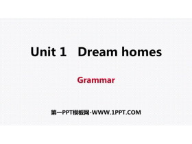 《Dream homes》Grammar PPT习题课件