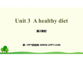 《A healthy diet》PPT(第2课时)
