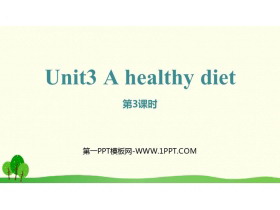 《A healthy diet》PPT(第3课时)