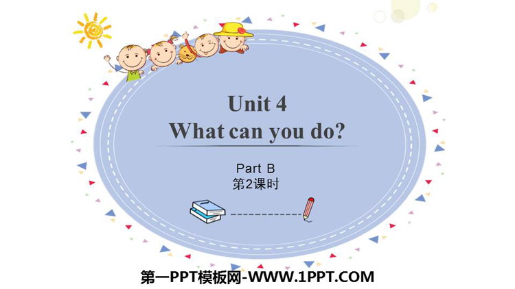 《What can you do?》PartB PPT课件(第2课时)