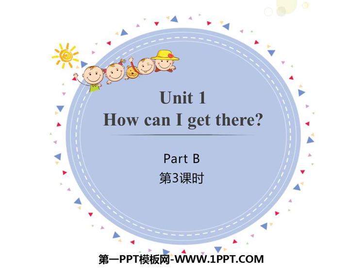 《How can I get there?》PartB PPT课件(第3课时)