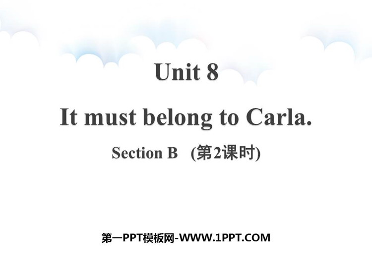 《It must belong to Carla》SectionB PPT课件(第2课时)