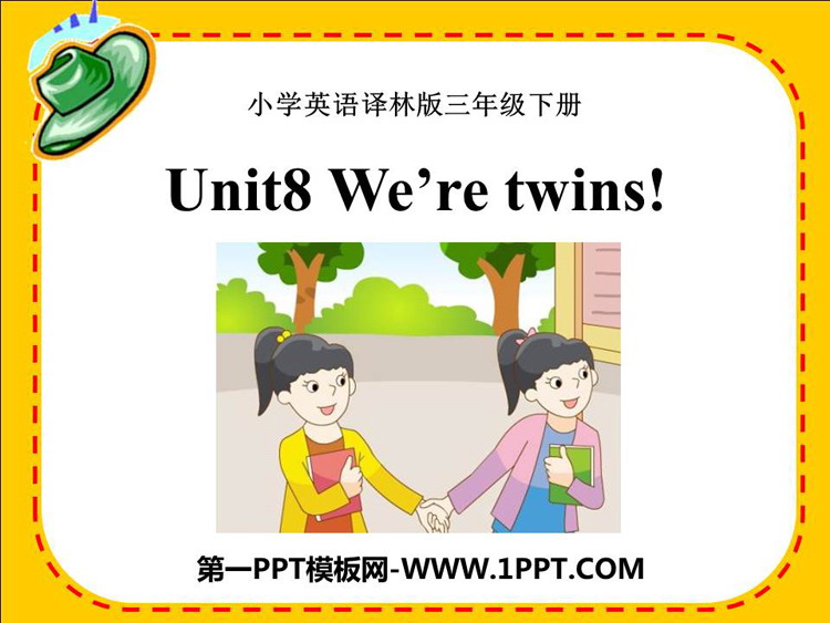 《We\re twins》PPT教学课件