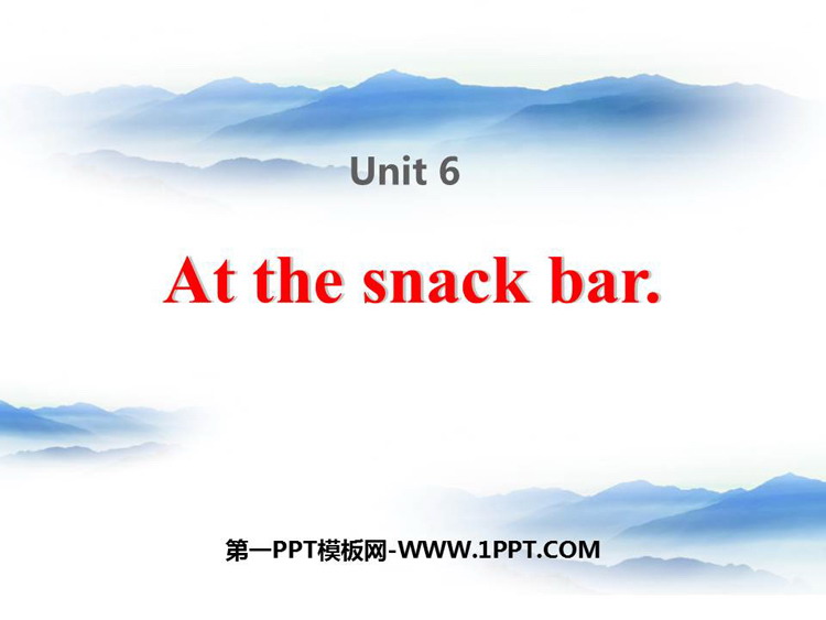 《At the snack bar》PPT下载