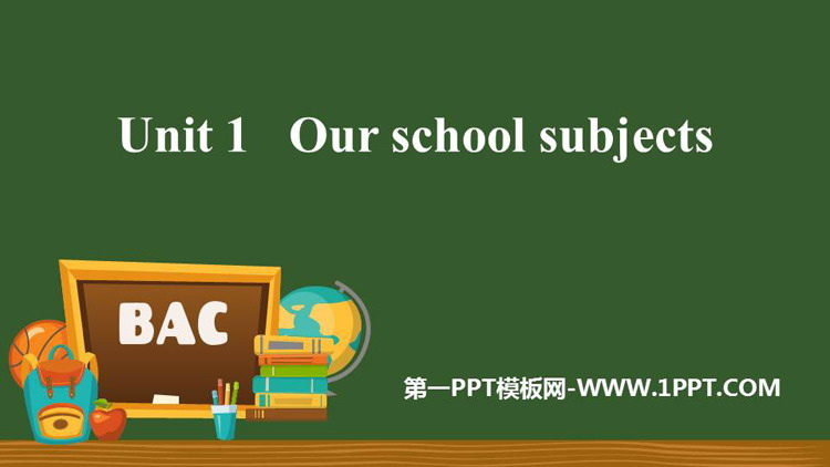 《Our school subjects》PPT下载