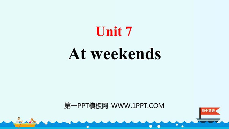 《At weekends》PPT下载