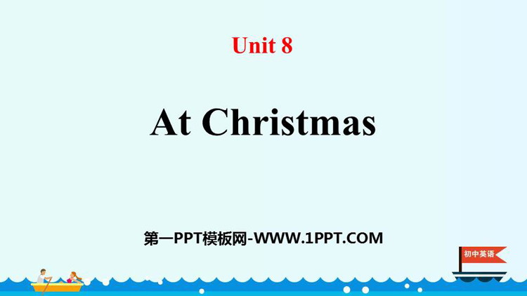《At Christmas》PPT教学课件