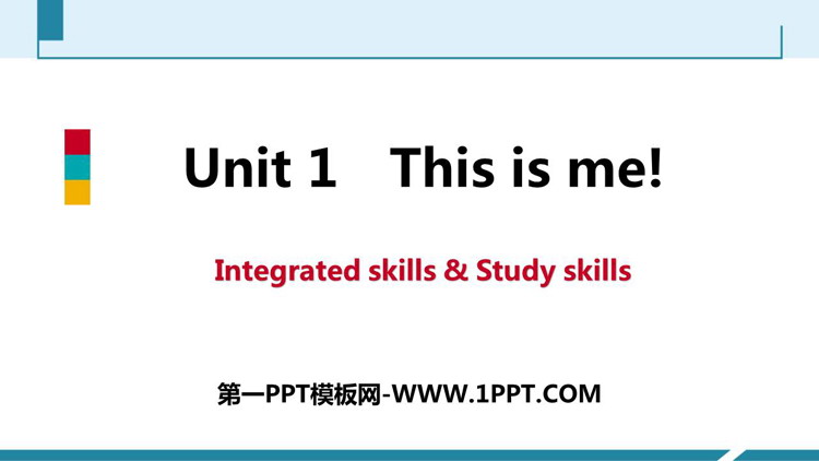 《This is me》Integrated skills&Study skillsPPT习题课件