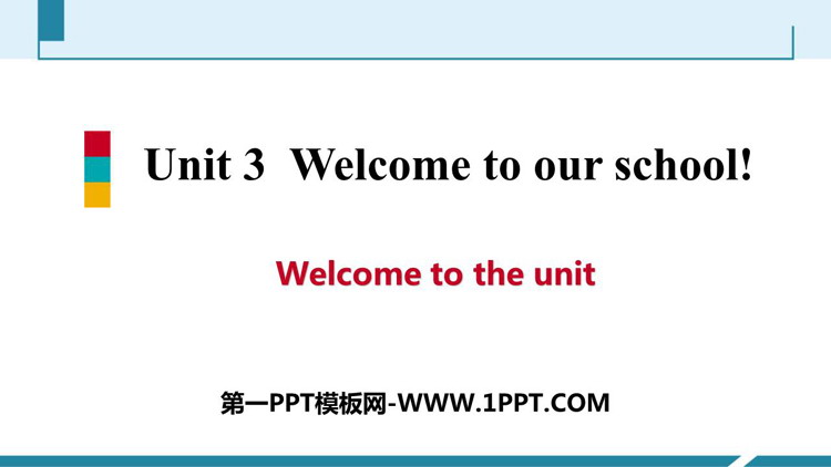 《Welcome to our school》PPT习题课件
