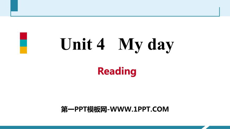 《My day》Reading PPT习题课件