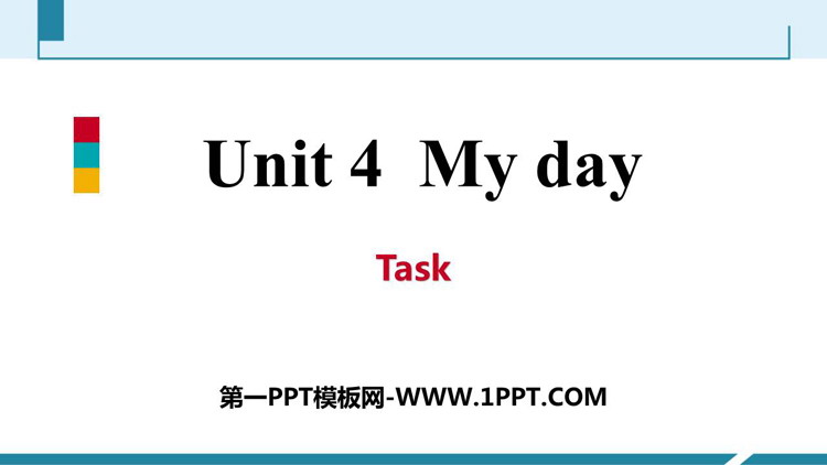 《My day》Task PPT习题课件